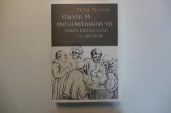 Billede af bogen Stadier på antisemitismens vej Søren Kierkegaard og jøderne