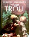Billede af bogen Vi Lager TROLL