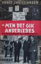 Billede af bogen Men det gik anderledes - Erindringer og vurderinger