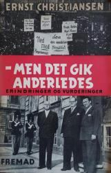 Billede af bogen Men det gik anderledes - Erindringer og vurderinger