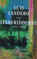 Billede af bogen Lykkeridderne - roman