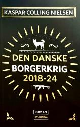 Billede af bogen DEN DANSKE BORGERKRIG 2018 - 24