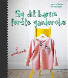 Billede af bogen Sy dit barns første garderobe
