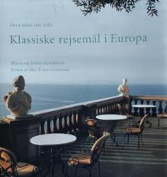 Billede af bogen Klassiske rejsemål i Europa: hvor tiden står stille