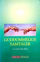 Billede af bogen GUDDOMMELIGE Samtaler en usædvanlig dialog 