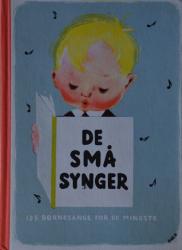 Billede af bogen De små synger - 125 børnesange for de mindste