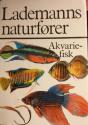 Billede af bogen Akvariefisk i farver Lademanns Naturfører 
