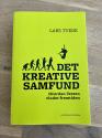 Billede af bogen Det kreative samfund - hvordan Vesten vinder fremtiden