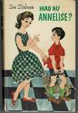 Billede af bogen Hvad nu Annelise? Billede af bogen Hvad nu Annelise?