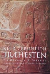 Billede af bogen Træhesten - Fra Odysseus til Sokrates - En bevidsthedshistorie