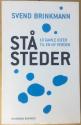 Billede af bogen Ståsteder - 10 gamle ideer til en ny verden