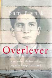 Billede af bogen OVERLEVER Auschwitz, dødsmarschen og min kamp for frihed
