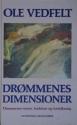 Billede af bogen Drømmenes dimensioner: Drømmenes væsen, funktion og fortolkning