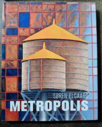 Billede af bogen Søren Elgaard. Metropolis.