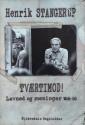 Billede af bogen Tværtimod! - Levned og meninger 1956-98