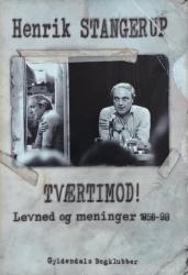 Billede af bogen Tværtimod! - Levned og meninger 1956-98