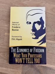 Billede af bogen The Economics of Freedom: What Your Professors Won't Tell You