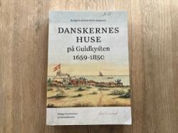 Billede af bogen Danskernes huse på Guldkysten 1659-1850