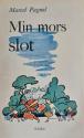 Billede af bogen Min mors slot - En barndom i Provence II