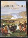 Billede af bogen Abd el-Kader og forholdene mellem Franskmænd og Arabere i det nordlige Afrika.
