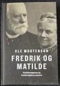 Billede af bogen Fredrik og Matilde - Kvindebevægelsens og fredsbevægelsens pionerer