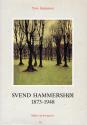 Billede af bogen Svend Hammershøi 1873-1948