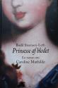 Billede af bogen Prinsesse af blodet - en roman om Caroline Mathilde