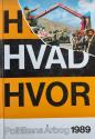 Billede af bogen HVEM HVAD HVOR  1989 – Politikens årbog
