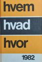 Billede af bogen HVEM HVAD HVOR  1982