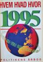 Billede af bogen HVEM HVAD HVOR 1995 -Politikens Årbog