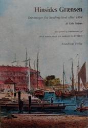 Billede af bogen Hinsides Grænsen - Erindringer fra Sønderjylland efter 1864