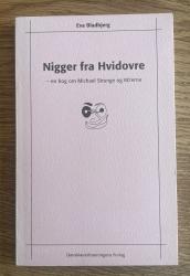 Billede af bogen Nigger fra Hvidovre - en bog om Michael Strunge og 80'erne