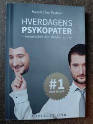Billede af bogen Hverdagens psykopater - mennesker der skader andre