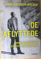 Billede af bogen De aflyttede - Danmarkshistoriens største spionskandale