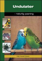 Billede af bogen Undulater - Naturlig Pasning