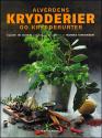 Billede af bogen Alverdens Krydderier og Krydderurter