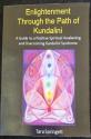 Billede af bogen Enlightenment Through the Path of Kundalini: A Guide to a Positive Spiritual Awakening and Overcoming Kundalini Syndrome