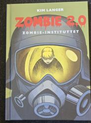 Billede af bogen zombie 2.0. Zombie-instituttet (bog 2)