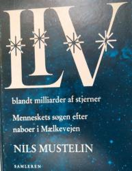 Billede af bogen LIV blandt milliarder af stjerner - Menneskets søgen efter naboer i Mælkevejen