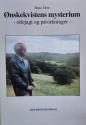 Billede af bogen Ønskekvistens mysterium -oliejagt og påvirkninger