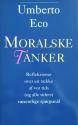 Billede af bogen Moralske tanker - Refleksioner over en række af vor tids (og alle tiders) væsentlige spørgsmål