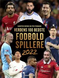 Billede af bogen Verdens 100 bedste fodboldspillere 2022