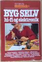 Billede af bogen Byg selv hi-fi og elektronik