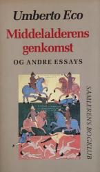 Billede af bogen Middelalderens genkomst og andre essays