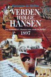 Billede af bogen Verden ifølge HANSEN 1897 - Fra styrmand S.V. Hansens rejse rundt om jorden
