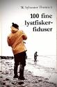 Billede af bogen 100 fine lystfiskerfiduser
