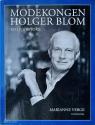 Billede af bogen Modekongen Holger Blom - en livshistorie
