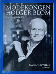 Billede af bogen Modekongen Holger Blom - en livshistorie
