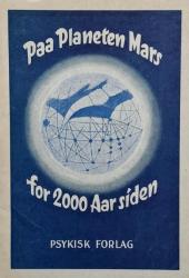 Billede af bogen Paa planeten Mars for 2000 år siden - Samfundsspørgsmaalenes løsning