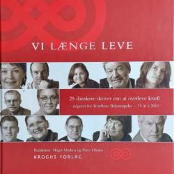 Billede af bogen Vi længe leve - 25 kræftpatienter skriver om at overleve kræft